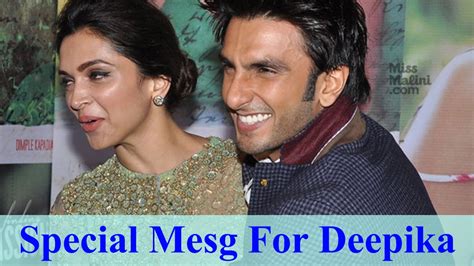 Ranveer Singh Special Message For Deepika Padukone ...