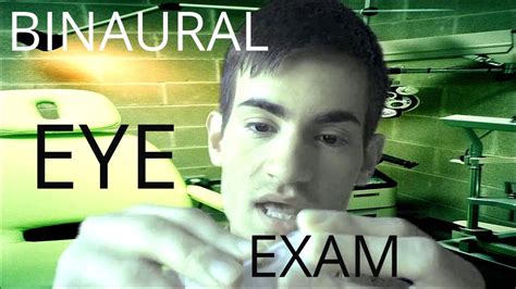 3D / Binaural Sound: Very Relaxing Eye Exam Roleplay (Soft ...